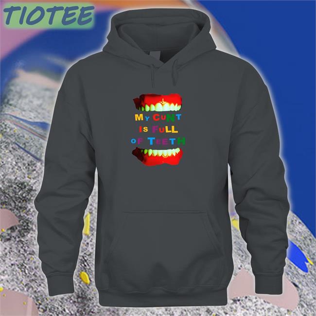My Cunt Is Full Of Teeth Long Sleeve Tee Bonfire Merch My Cunt Is Full Of Teeth T Shirt