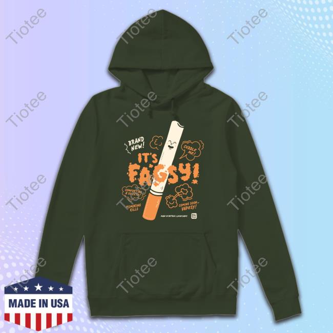 Elisand John Merch Brand Now It's Fagsy Crewneck Sweatshirt Official Brand Now It's Fagsy Hoodie