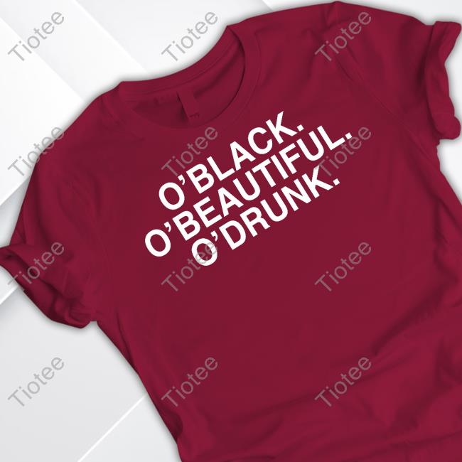 Jay_Chi1 O'black O'beautiful O'drunk T-Shirts