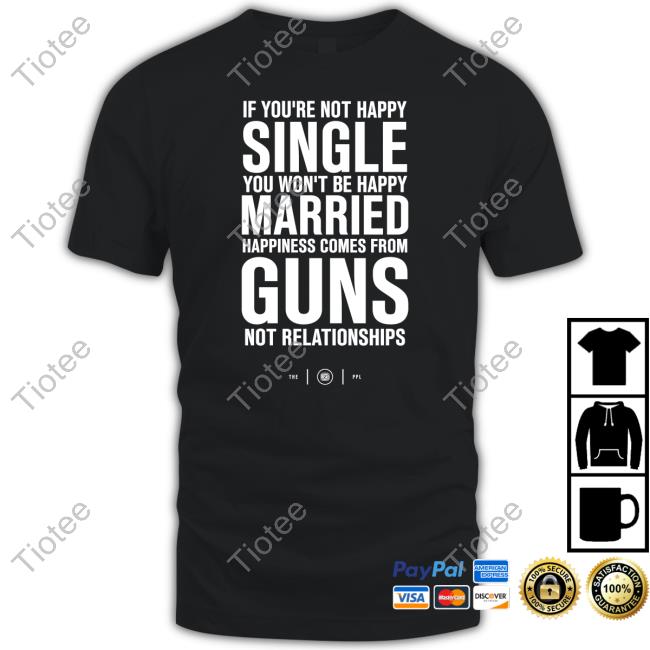 Happiness Comes From Guns Sweatshirt