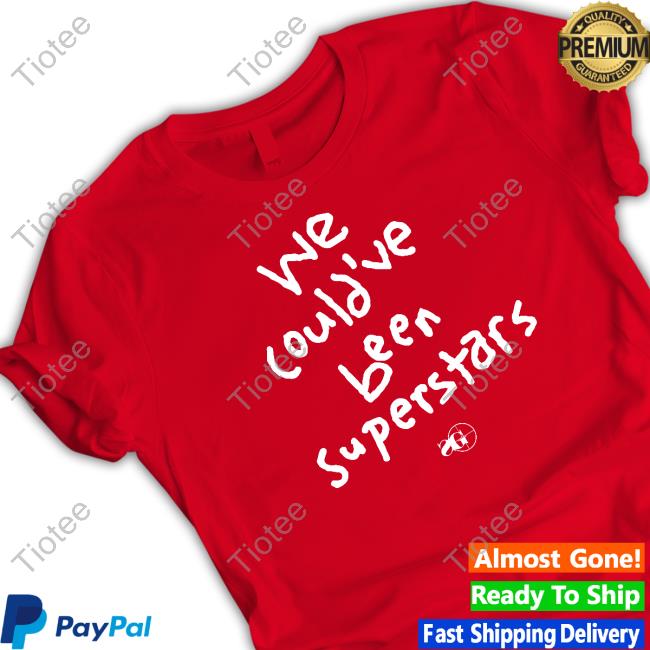We Could've Been Superstars Sniper Gang Apparel T Shirt