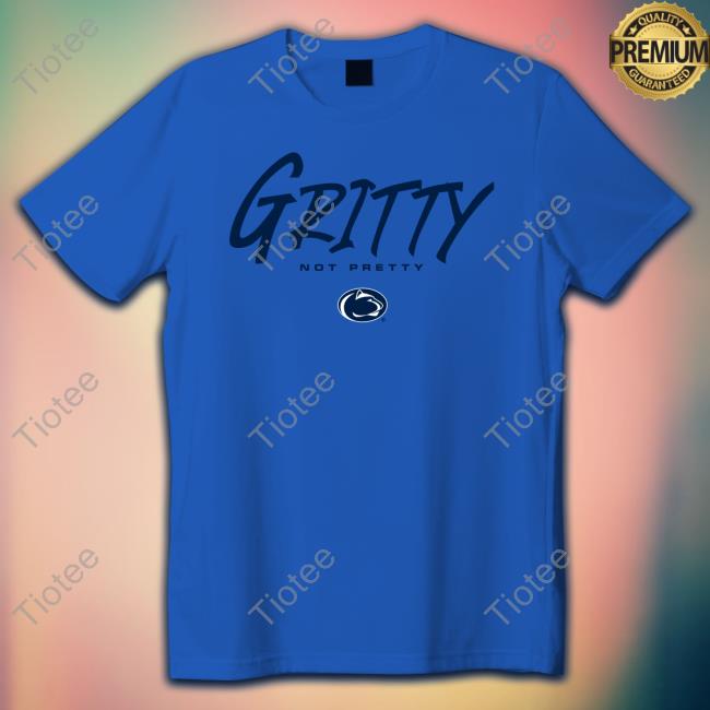 Penn State Gritty Not Pretty Shirt Penn State Gritty Not Pretty Youth T-Shirt
