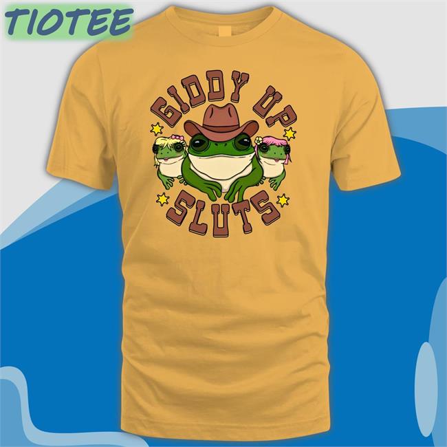 Giddy Up Sluts Shirts Spencers Online Merch Spencers Online Merch Giddy Up Sluts T Shirt Shirts That Go Hard