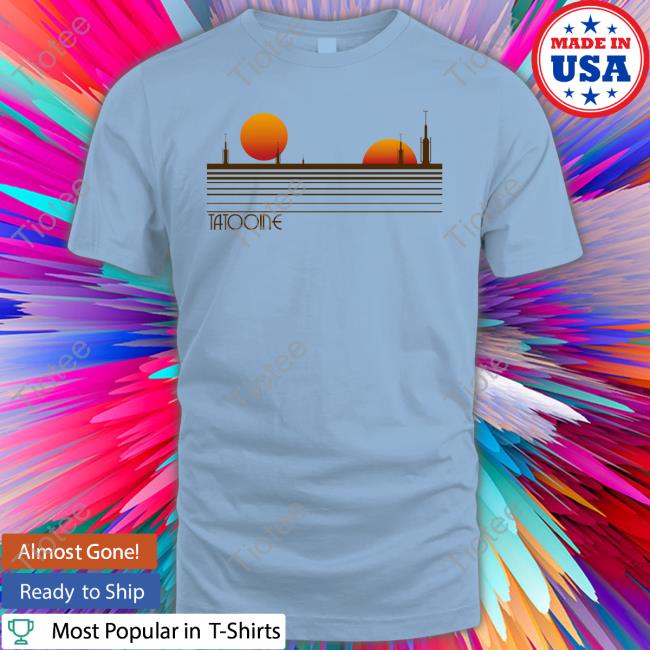Tatooine Tee May The 4Th Tee Store Merch Mrssarahsimons