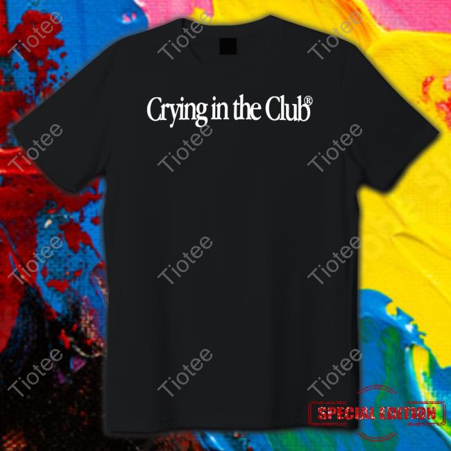 Crying In The Club Hoodie
