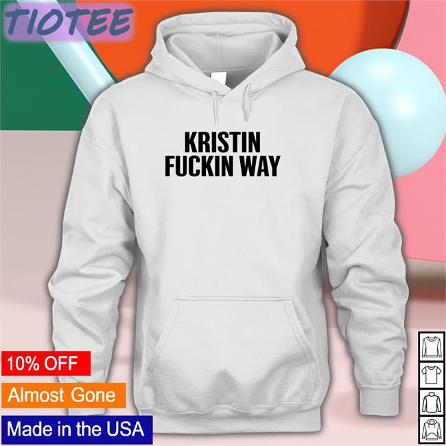 Kristin Fuckin Way T Shirts Mikey Way