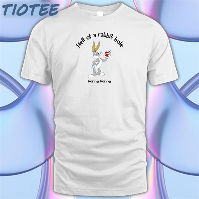Hell Of The Rabbit Hole Bonny Bonny Sweatshirt Bugs Bunny