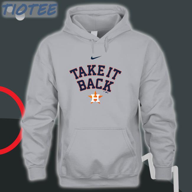 Houston Astro Take It Back Sweatshirt