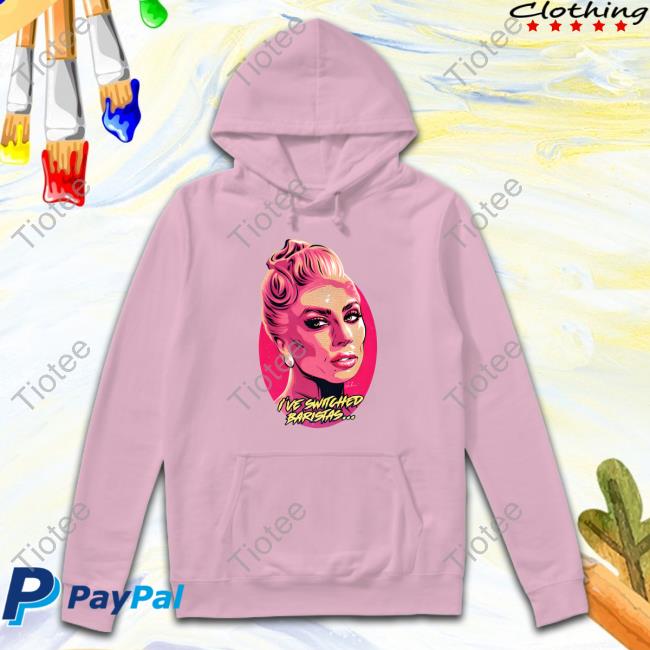 Official Nordacious Merch I've Switched Baristas T Shirt Lady Gaga