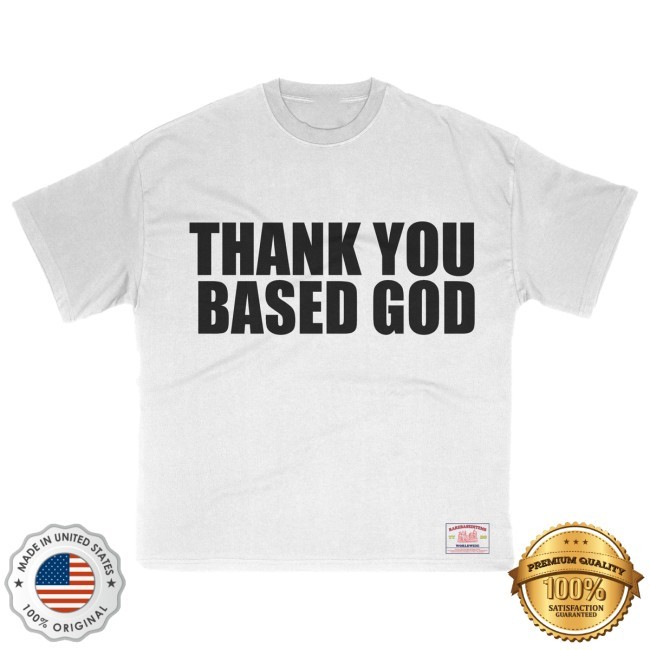 Lil B Thank You Based God T Shirt Basedworld Merch