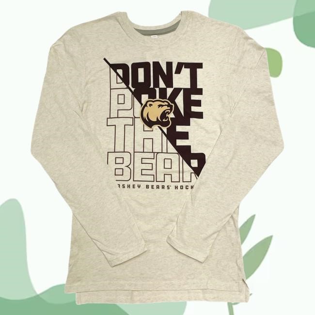 Official Hershey Bears Merch Store Hershey Bears Don't Poke The Bear Long Sleeve Shirt New Hersheybears