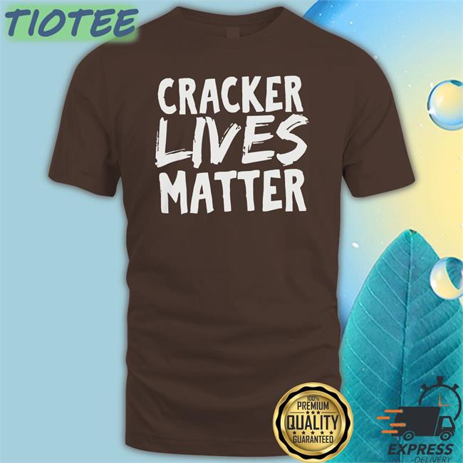 Wild Honey Cracker Lives Matter Tee Wildhoney808