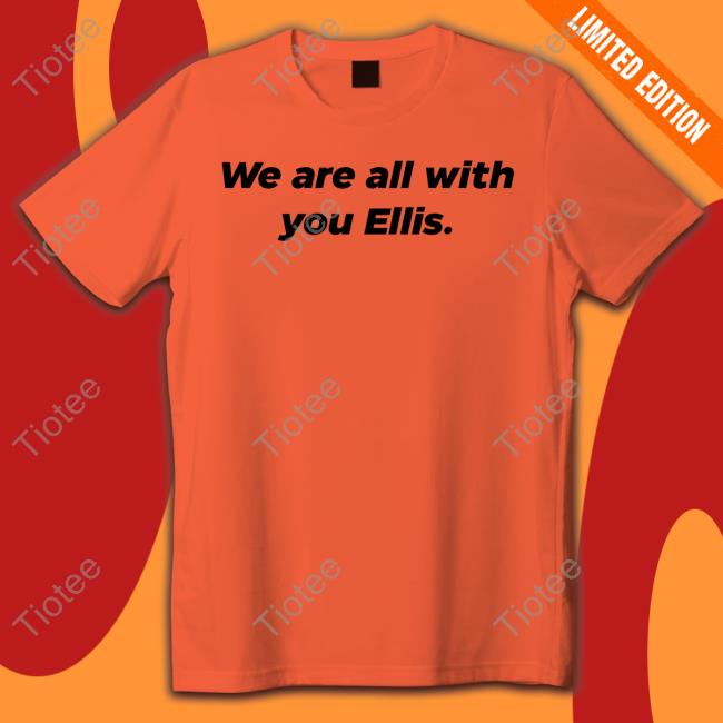 We Are All With You Ellis Long Sleeve T Shirt