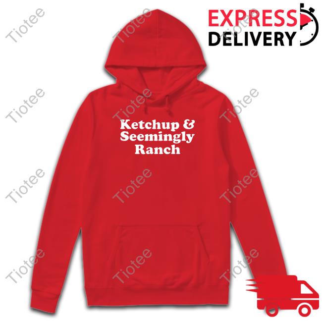 Ketchup And Seemingly Ranch Crewneck Sweatshirt