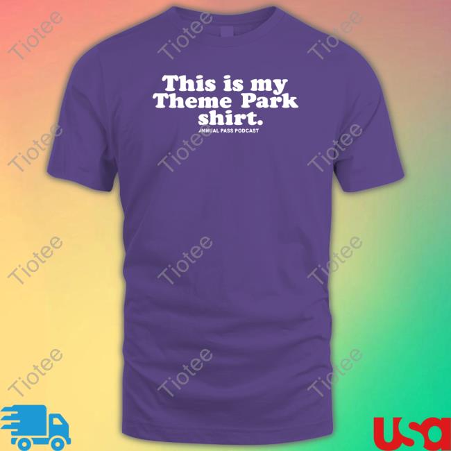 This Is My Theme Park Shirt Hooded Sweatshirt
