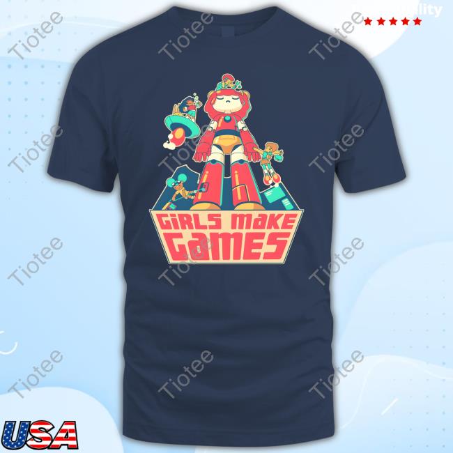 Girls Make Games T Shirt