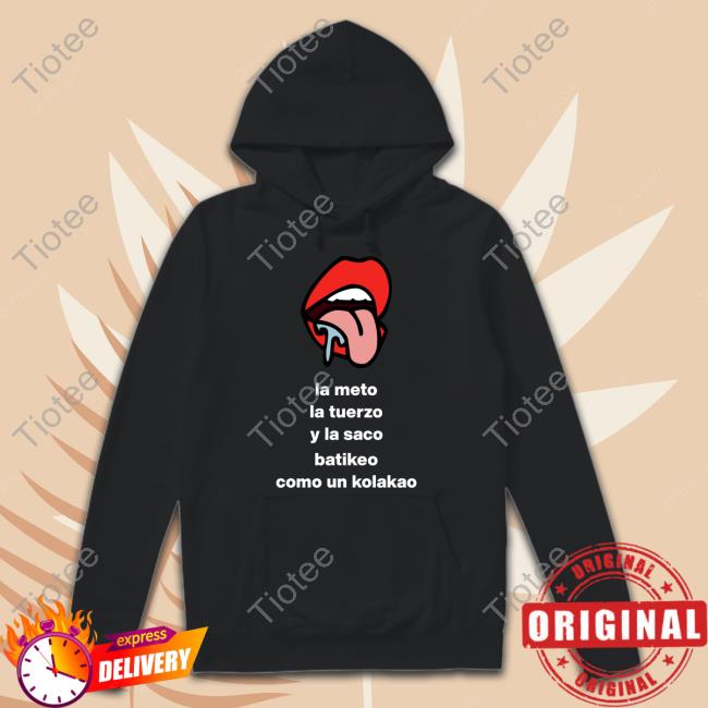 Cojonudo Perrocojonudo La Meto La Tuerzo Y La Saco Batikeo Shirt