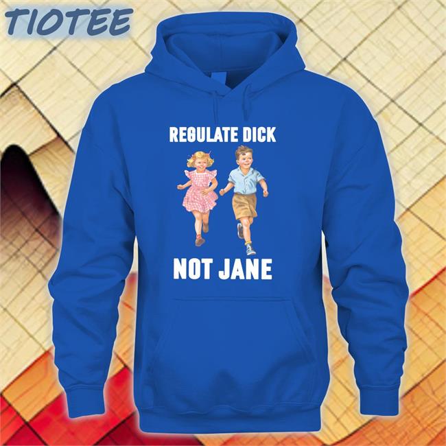 Regulate Dick Not Jane T Shirt Dcl_60 Donna
