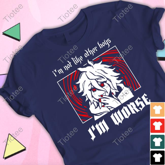 Lobotomy Bf I'm Not Like Other Boys I'm Worse Sweatshirt