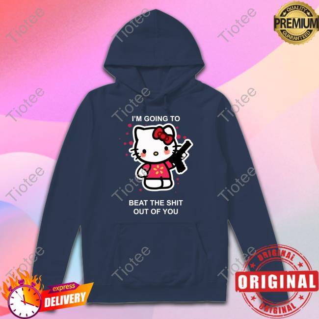 Liz Kitty I'm Going To Beat The Shit Out Of You Official Shirt Huyandere Liz Kitty I'm Going To Beat The Shit Out Of You Shirt Huyandere