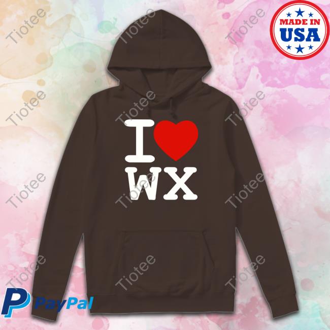 Official I Love Wx Shirts Official I Love Wx Shirt