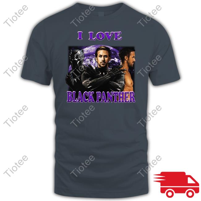 I Love Black Panther Tee Shirt