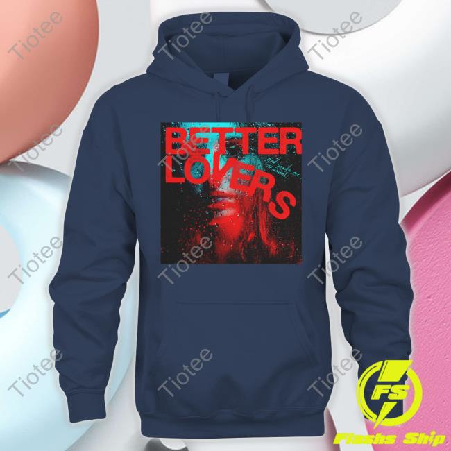 Better Lovers Rain Girl Hoodie Better Lovers Rain Girl Tee