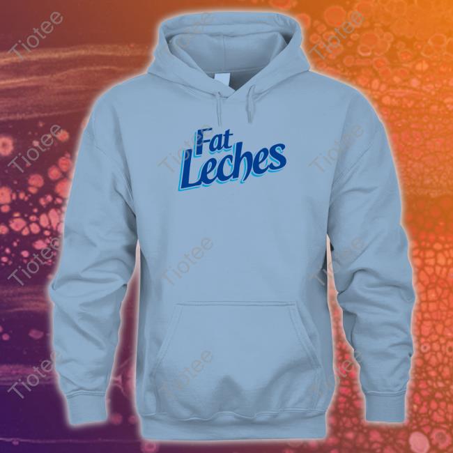 Brownbagpod Merch Fat Leches Tee Duunnoohh