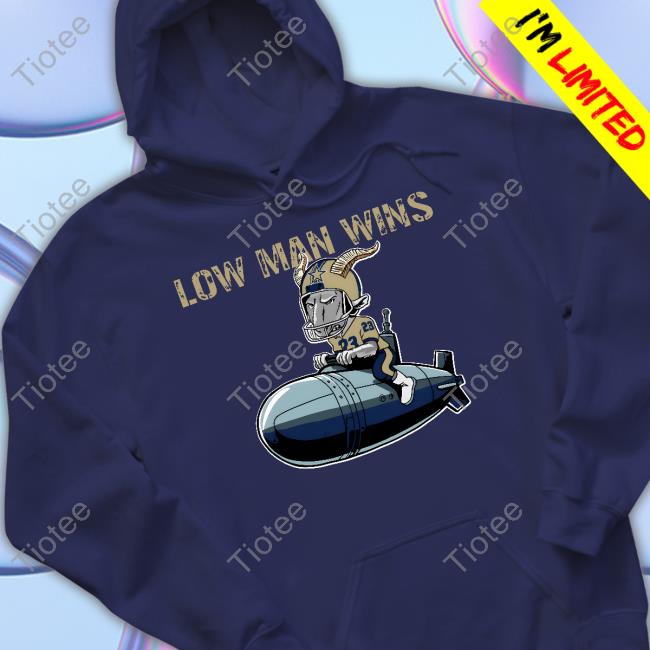 Official Low Man Wins Shirt