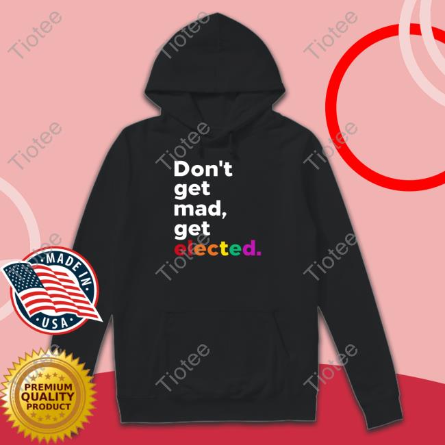 Don't Get Mad Get Elected Hoodie Congressman Greg Casar