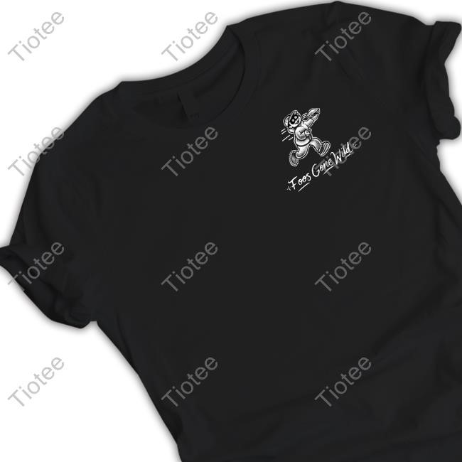 Foos Gone Wild Certified Torta Pounder The Sandwich Foo T Shirt