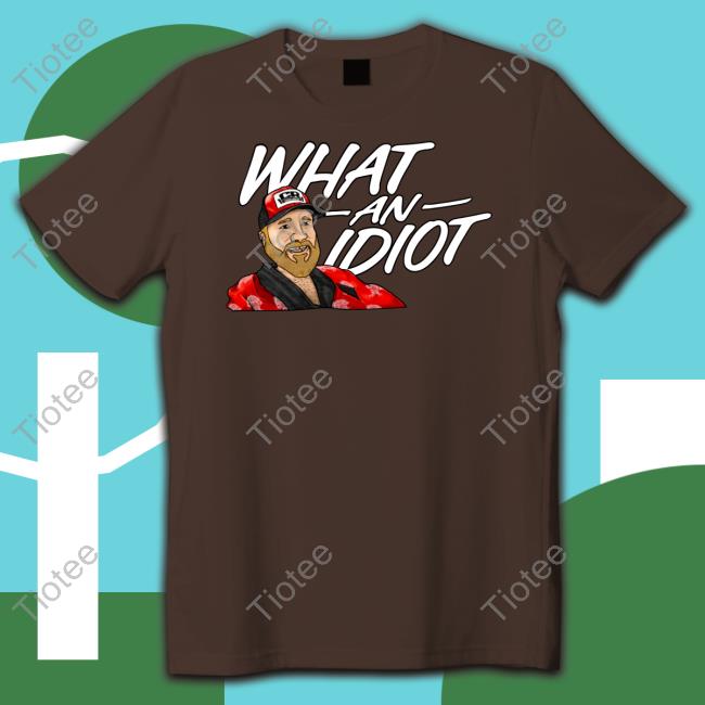 Couch Racer What An Idiot Tee