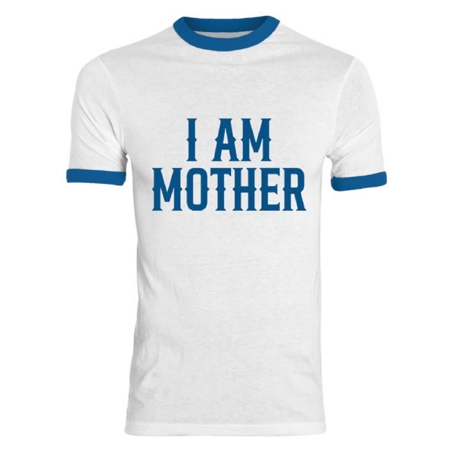 Official I Am Mother Ringer T Shirt