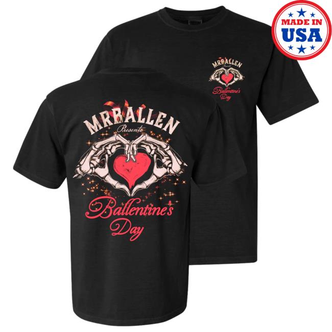 Mrballen Ballentine's Day Skeleton Hands New Shirt