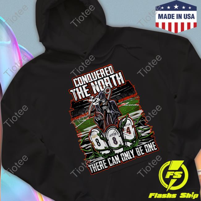 Conquered The North There Can Only Be One They Had To Play Us 22'-23' Hoodie