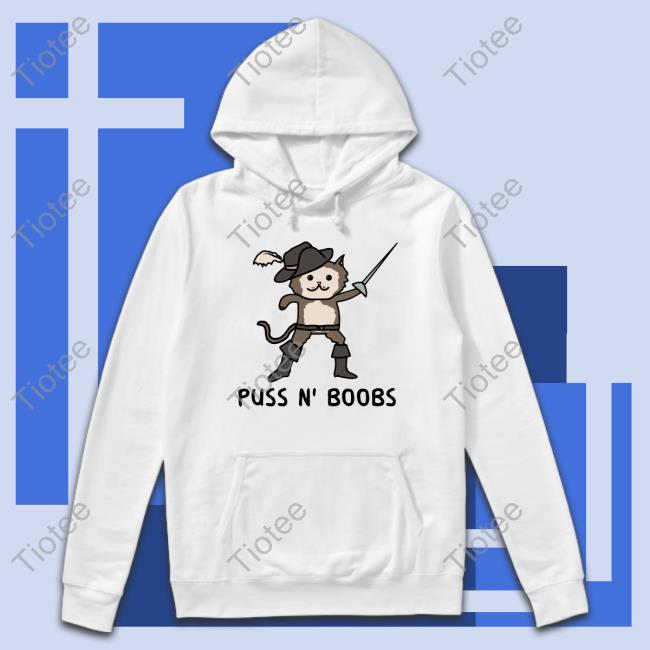 Kris Wilson Puss N' Boobs Shirt