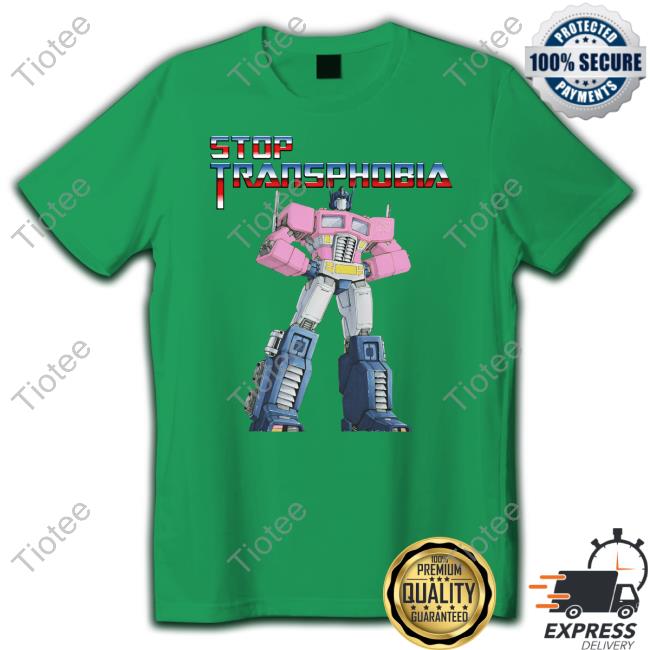 Goodshirts Merch Stop Transphobia T Shirt Shirts That Go Hard