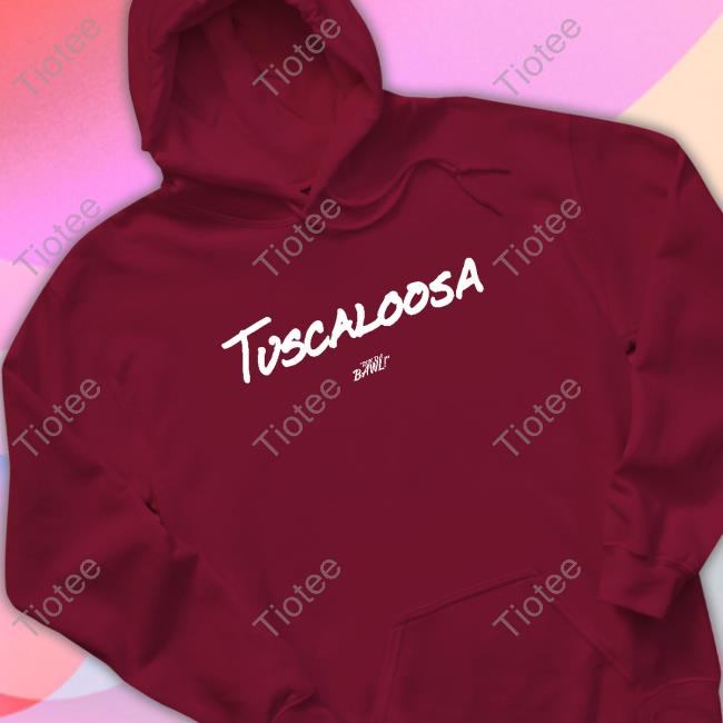 Tuscaloosa Hw Shirts Official Tuscaloosa Hw Sweatshirt