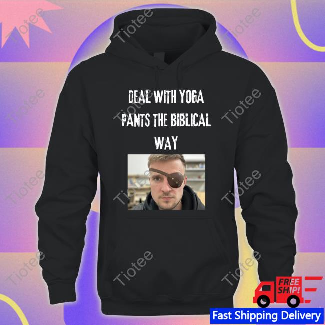 Deal With Yoga Pants The Biblical Way Limited Edition Crewneck Sweatshirt