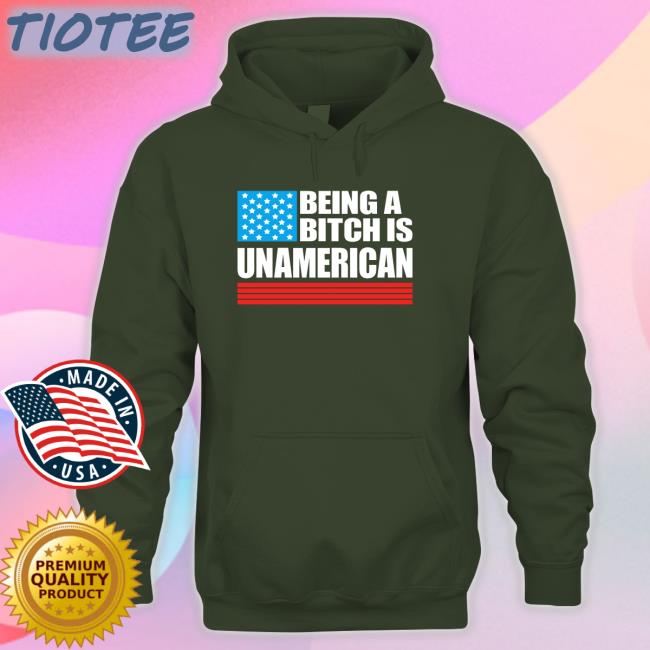Maj Toure Being A Bitch Is Unamerican T-Shirt