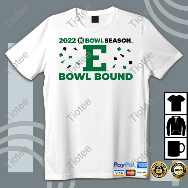 Eagles 2022 Bowl Season Eastern Michigan Football Bowl Bound Shirt