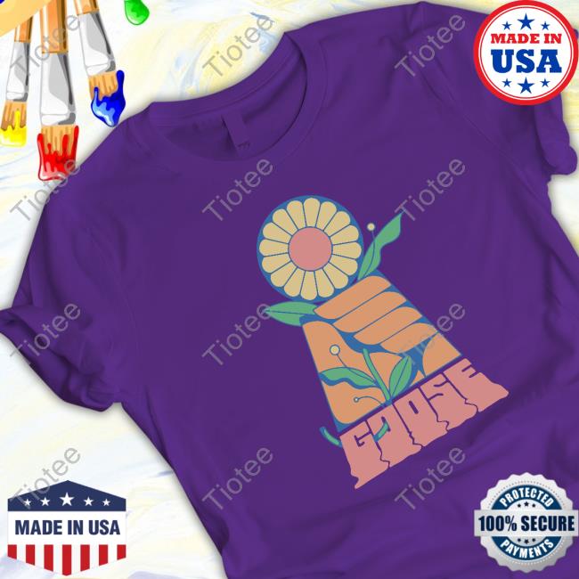 Goose The Band Goose Merch Flower Hand Pullover Hoodie Goose The Band Goose Merch Flower Hand Shirt