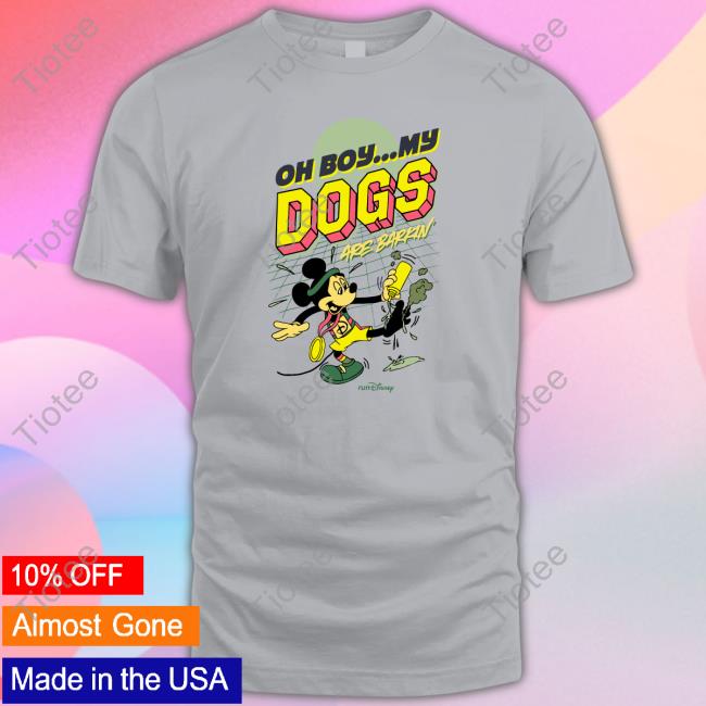Oh Boy My Dogs Are Barking Shirts Krista