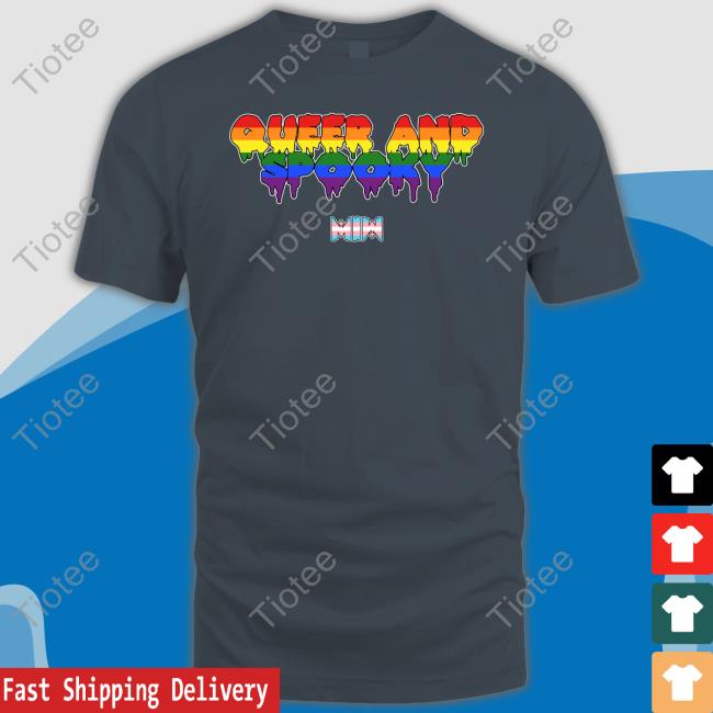 Queer And Spooky Shirt