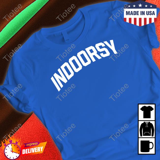 Indoorsy New Shirt