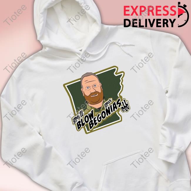 Official On Patrol Live Grizzlidopus You'll Blow Your Begonias Off T Shirts