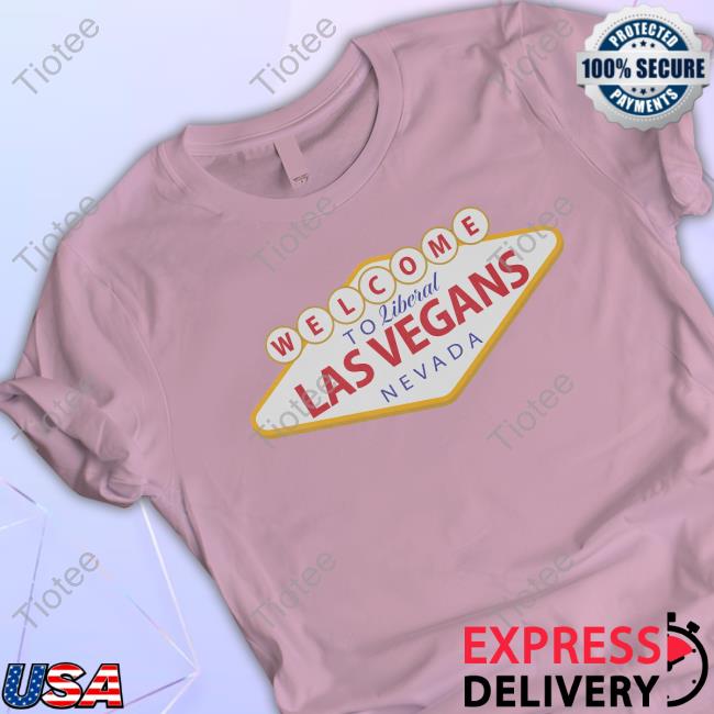 Hivemind Las Vegans T-Shirt Hivemind Welcome To Liberal Las Vegans Nevada shirt
