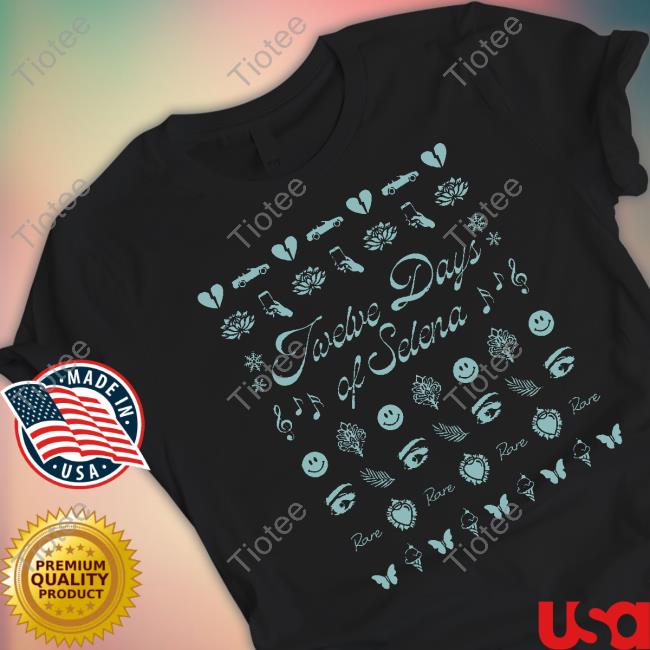 Official Twelve Days Of SelenaHot Shirt