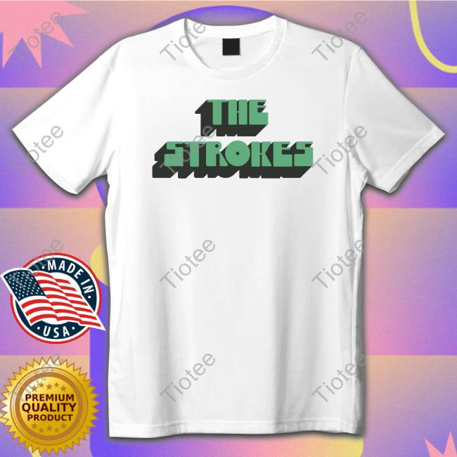 The Strokes Merch The Strokes Vintage Text Shirt Tee