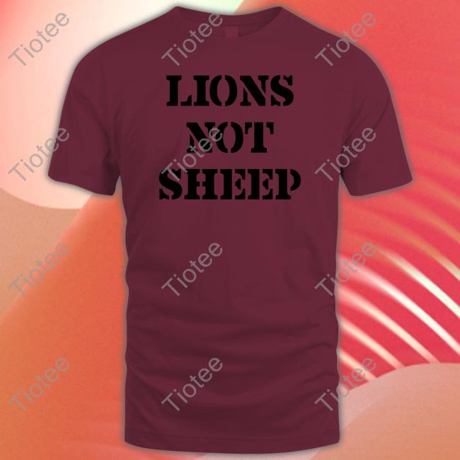 Lions Not Sheep Long Sleeve Tee